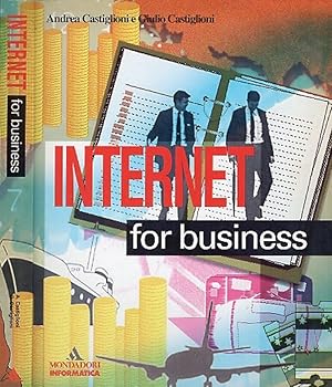 Bild des Verkufers fr Internet for business zum Verkauf von Biblioteca di Babele