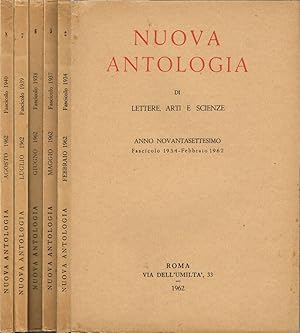 Nuova Antologia di lettere, Arti e Scienze - Fascicolo 1934, febbraio; Fascicolo 1937, maggio; Fa...