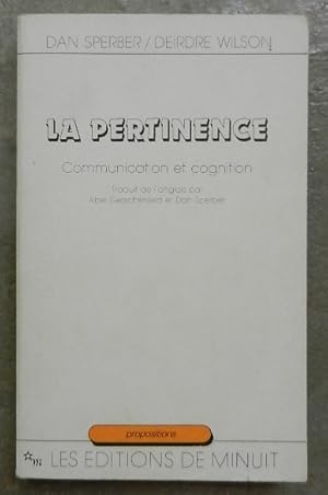 Image du vendeur pour La pertinence. Communication et cognition. mis en vente par Librairie les mains dans les poches