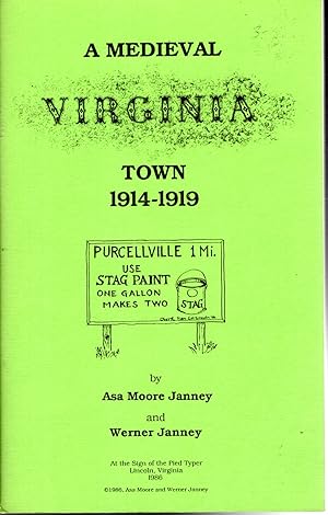 Imagen del vendedor de A Medieval Virginia Town, 1914-1919 [Signed By Author] a la venta por Dorley House Books, Inc.