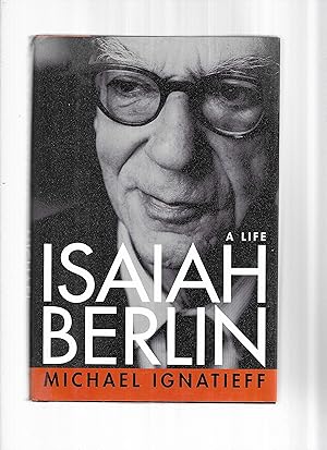 ISAIAH BERLIN; A Life.