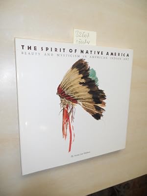 Bild des Verkufers fr The spirit of native America. Beauty and Mysticism in american Indian art. zum Verkauf von Klaus Ennsthaler - Mister Book