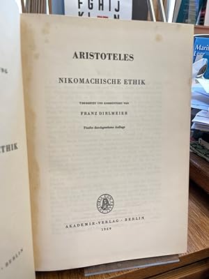 Nikomachische Ethik. (= Werke in deutscher Übersetzung Band 6). Übersetzt und kommentiert von Fra...