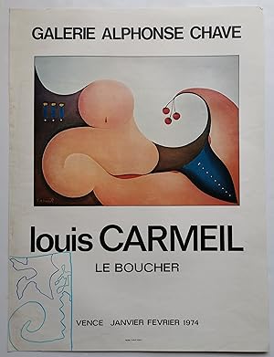 Affiche Exposition Louis CARMEIL - le Boucher - Galerie Alphonse CHAVE - Vence 1974