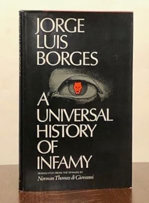 Seller image for A Universal History of Infamy (English and Spanish Edition) for sale by Moroccobound Fine Books, IOBA