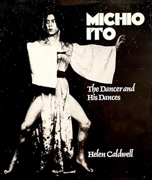 Michio Ito: The Dancer and His Dances