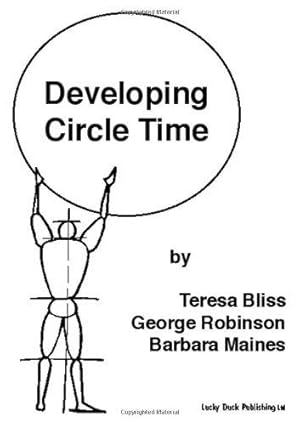 Imagen del vendedor de Developing Circle Time: Taking Circle Time Much Further (Lucky Duck Books) a la venta por WeBuyBooks