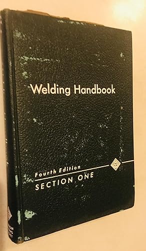 Bild des Verkufers fr Welding Handbook (fourth edition, section 1 1957) zum Verkauf von Once Upon A Time