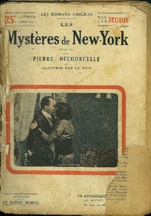 Image du vendeur pour Les Mystres de New-York 10e pisode : Le baiser mortel (Collection : "Les romans-cinmas") mis en vente par Le-Livre