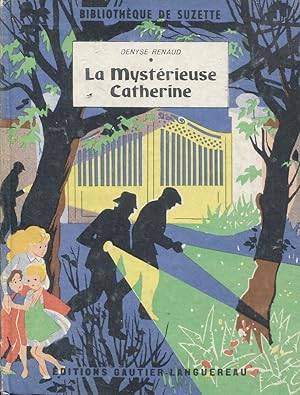 Seller image for La mystrieuse Catherine for sale by Bloody Bulga