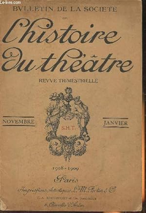 Bild des Verkufers fr Bulletin de la socit de l'histoire du thtre- n1- 15 Janvier 1909 (Novembre-Janvier 1908-1909)-Sommaire: Lettres indites d'Emmanuel Chabrier par R. Brussel- Le cantique des cantiques de Pierre de Coucelles publi par A. Van Bever- Les Forgueray par L zum Verkauf von Le-Livre