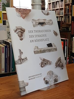 Der Thoraschrein der Synagoge am Börneplatz,