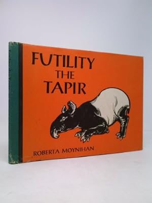 Seller image for Futility The Tapir for sale by ThriftBooksVintage