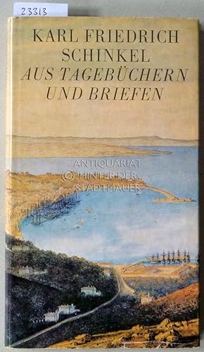 Bild des Verkufers fr Aus Tagebchern und Briefen. Hrsg. v. Gnter Meier. zum Verkauf von Antiquariat hinter der Stadtmauer