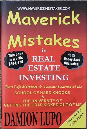Maverick Mistakes in Real Estate Investing