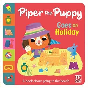 Immagine del venditore per First Experiences: Piper the Puppy Goes on Holiday (Paperback) venduto da Grand Eagle Retail