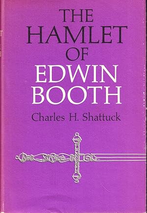 The Hamlet of Edwin Booth