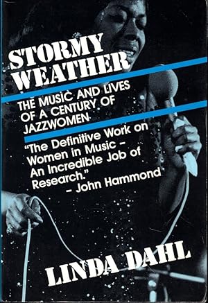 Stormy Weather: The Music and Lives of a Century of Jazz Women