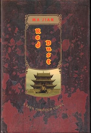 Imagen del vendedor de Red Dust: A Path through China a la venta por Kenneth Mallory Bookseller ABAA