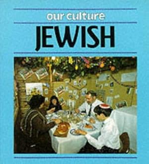 Seller image for Jewish (Our Culture) for sale by WeBuyBooks