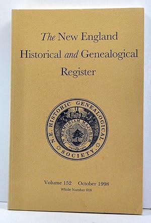 Bild des Verkufers fr The New England Historical and Genealogical Register, Volume 152, Whole Number 608 (October 1998) zum Verkauf von Cat's Cradle Books