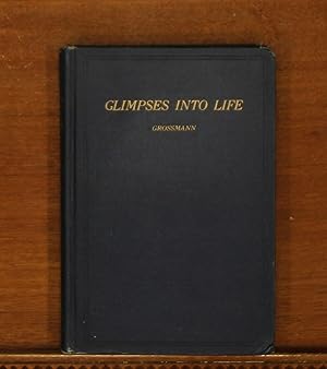 Seller image for Glimpses into Life for sale by grinninglion