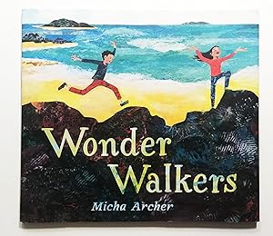 Wonder Walkers (Caldecott Honor)