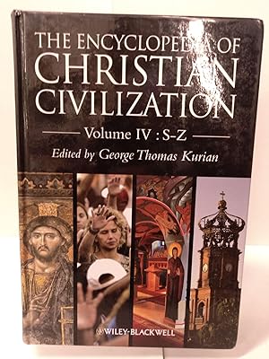 Seller image for The Encyclopedia of Christian Civilization: Volume IV; S-Z for sale by Chamblin Bookmine