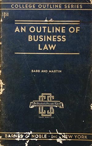 Imagen del vendedor de An Outline of Business Law (College Outline Series) a la venta por Kayleighbug Books, IOBA