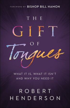 Imagen del vendedor de The Gift of Tongues: What It Is, What It Isn't and Why You Need It a la venta por ChristianBookbag / Beans Books, Inc.