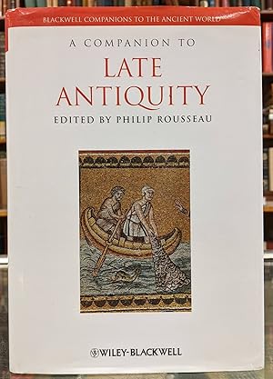 A Companion to Late Antiquity