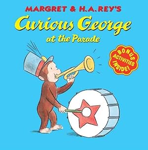 Seller image for Curious George at the Parade for sale by GreatBookPrices