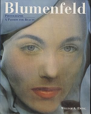 Seller image for BLUMENFELD: PHOTOGRAPHS A Passion for Beauty. for sale by Andrew Cahan: Bookseller, Ltd., ABAA