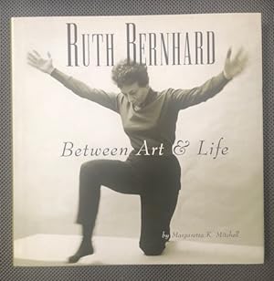 Seller image for Ruth Bernhard: Between Art & Life for sale by The Groaning Board