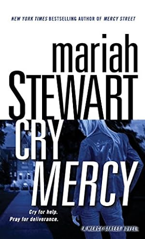 Imagen del vendedor de Cry Mercy: A Mercy Street Novel a la venta por Reliant Bookstore