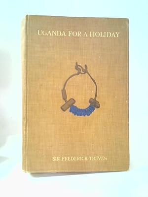 Bild des Verkufers fr Uganda for a Holiday zum Verkauf von World of Rare Books