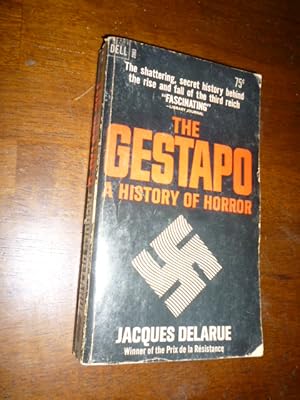 Seller image for The Gestapo: A History of Horror for sale by Gargoyle Books, IOBA