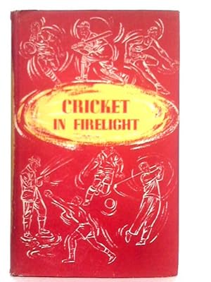 Bild des Verkufers fr Cricket in Firelight zum Verkauf von World of Rare Books