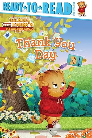 Image du vendeur pour Thank You Day: Ready-to-Read Pre-Level 1 (Daniel Tiger's Neighborhood) mis en vente par Reliant Bookstore