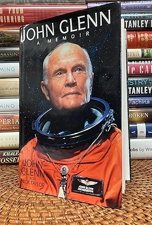 JOHN GLENN: A Memoir (SIGNED first printing)