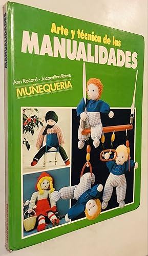 Seller image for Arte y tecnica de las Manualidades. munequeria for sale by Once Upon A Time