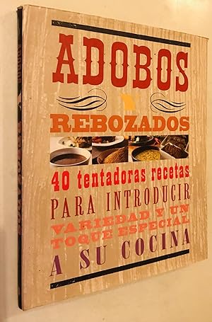 Immagine del venditore per ADOBOS Y REBOZADOS (Spanish Edition) venduto da Once Upon A Time