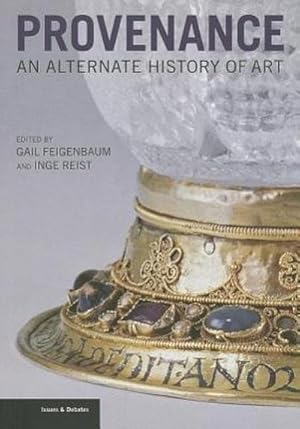 Bild des Verkufers fr Provenance - An Alternate History of Art zum Verkauf von AHA-BUCH GmbH