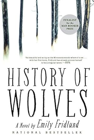 Seller image for History of Wolves: A Novel for sale by Reliant Bookstore