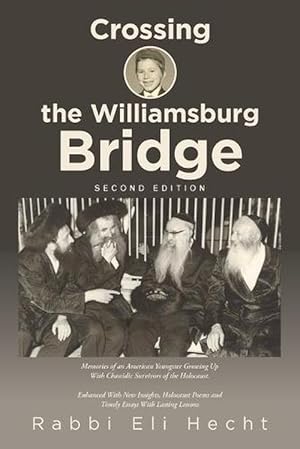 Imagen del vendedor de Crossing the Williamsburg Bridge, Second Edition (Paperback) a la venta por AussieBookSeller