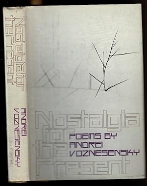 Seller image for NOSTALGIA FOR THE PRESENT for sale by Circle City Books