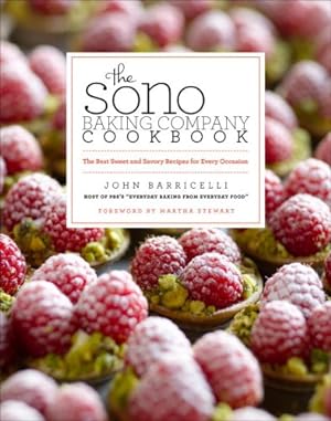 Immagine del venditore per The SoNo Baking Company Cookbook: The Best Sweet and Savory Recipes for Every Occasion venduto da Reliant Bookstore