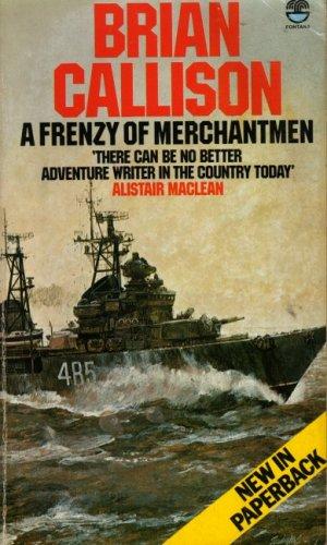 Imagen del vendedor de Frenzy of Merchantmen a la venta por WeBuyBooks