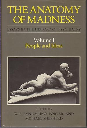 Immagine del venditore per The Anatomy of Madness Essays in the History of Psychiatry 3 vols. venduto da Beasley Books, ABAA, ILAB, MWABA