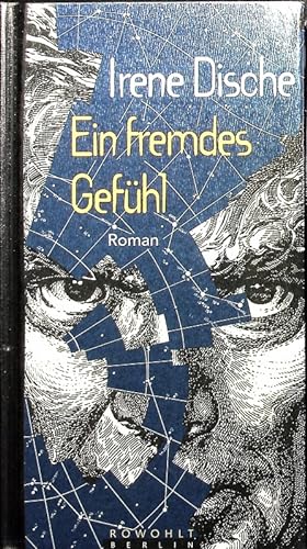 Seller image for Ein fremdes Gefhl oder Vernderungen ber einen Deutschen. Roman. for sale by Antiquariat Bookfarm